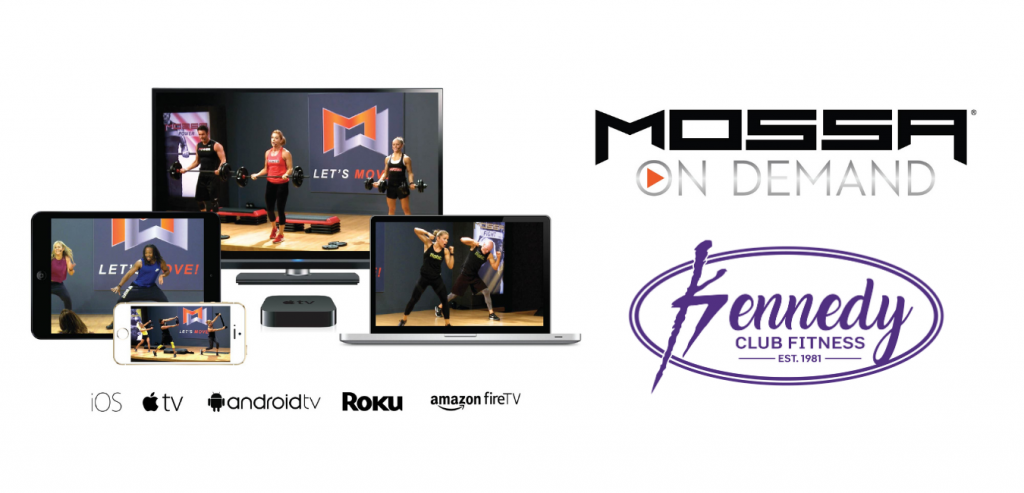 Kennedy Club Fitness MOSSA On Demand